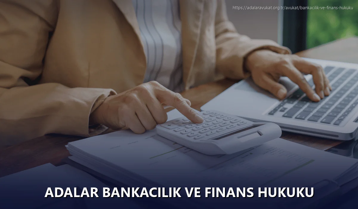 Adalar Bankacılık ve Finans Hukuku