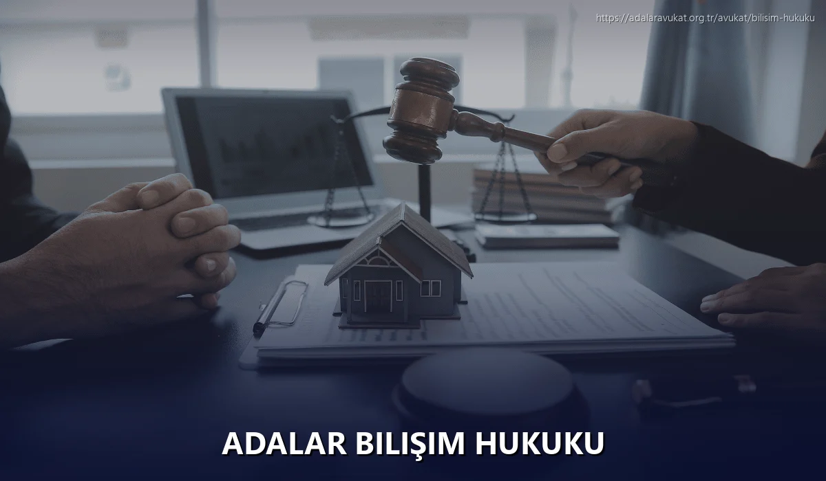 Adalar Bilişim Hukuku