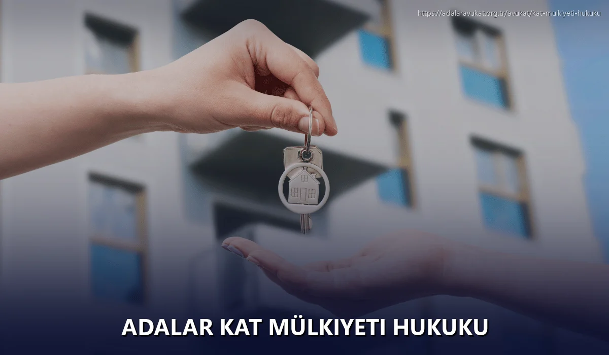 Adalar Kat Mülkiyeti Hukuku