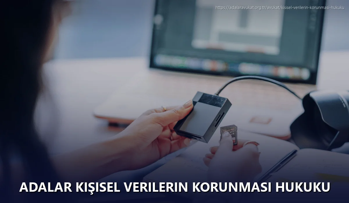 Adalar Kişisel Verilerin Korunması Hukuku