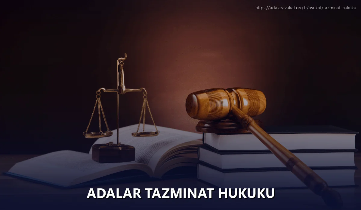 Adalar Tazminat Hukuku